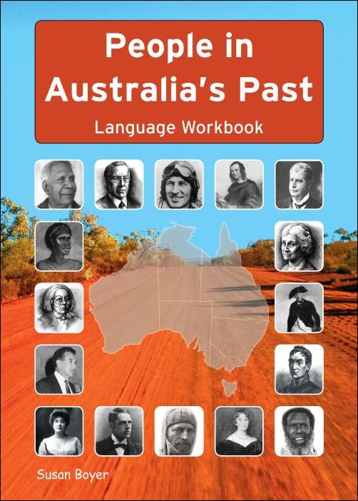 People in Australia's Past - Language Workbook